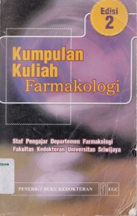 Kumpulan Kuliah Farmakologi Edisi 2