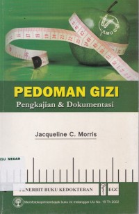 Pedoman gizi : pengkajian & dokumentasi