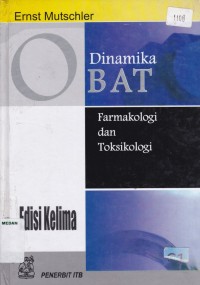 Dinamika OBAT farmakologi dan toksikologi edisi 5 cet.6