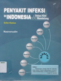 Penyakit infeksi di Indonesia solusi kini & mendatang edisi 2