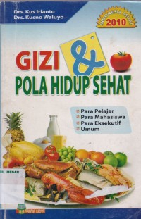 Gizi & pola hidup sehat