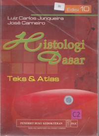 Histologi dasar : teks & atlas edisi 10