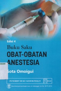 Buku saku obat-obatan anestesia edisi 4