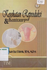 Kesehatan reproduksi & kontrasepsi