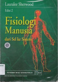 Fisiologi manusia dari sel ke sistem edisi 2