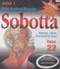 Sobotta atlas anatomi manusia Jilid 1 kepala, leher, ekstremitas atas edisi 22