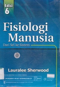 Fisiologi manusia dari sel ke sistem edisi 6