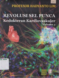 Revolusi sel punca kedokteran kardiovaskuler volume