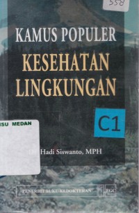 Kamus populer kesehatan lingkungan