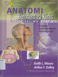 Anatomi berorientasi klinis edisi 5 jilid 2