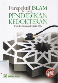 Perspektif islam tentang pendidikan kedokteran