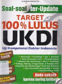 Soal-soal ter-update target 100% lulus UKDI Uji Kompetensi Dokter Indonesia