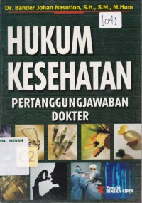 Hukum kesehatan pertanggungjawaban dokter