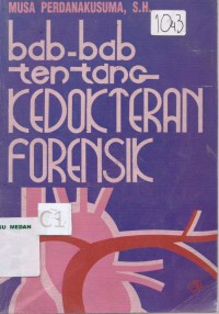 Bab-bab tentang kedokteran forensik