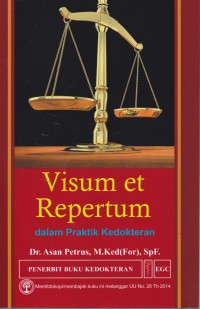 Visum et repertum dalam praktik kedokteran