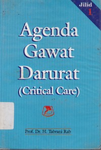 Agenda gawat darurat (critical care) jilid 1