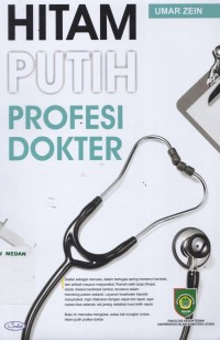 Hitam putih profesi dokter