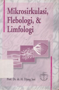 Mikrosirkulasi, flebologi, & limfologi