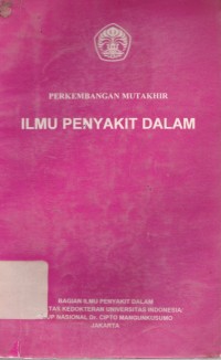 Perkembangan mutakhir ilmu penyakit dalam