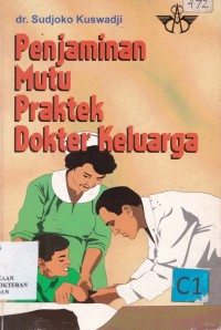 Penjamin mutu praktek dokter keluarga