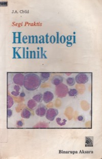 Segi praktis hematologi klinik