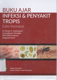 Buku ajar infeksi & penyakit tropis edisi 4