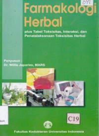 Farmakologi herbal (plus tabel toksisitas, interaksi, dan penatalaksanaan toksisitas herbal)