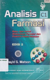 Analisis farmasi : buku ajar untuk mahasiswa farmasi dan praktisi kimia farmasi edisi 2