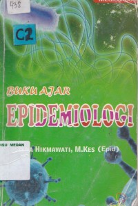Buku ajar epidemiologi