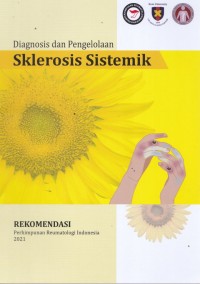 Diagnosis dan pengelolaan sklerosis sistemik