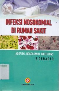 Infeksi nosokomial di rumah sakit