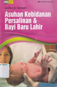 Asuhan kebidanan persalinan & bayi baru lahir