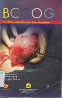 Bandung controversies and consensus in obstetrics & gynecology