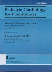 Pediatric cardiology for practitioners 4th edition