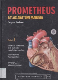 Prometheus atlas anatomi manusia : organ dalam edisi 3
