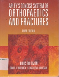 Apley's concise system of orthopaedics and fractures third edition