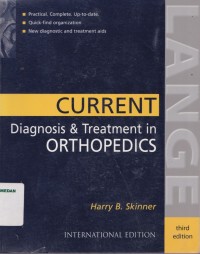 Current diagnosis & treatment in orthopedics third edition