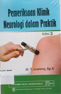 Pemeriksaan klinik neurologi dalam praktik edisi 2