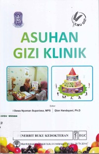 Asuhan gizi klinik