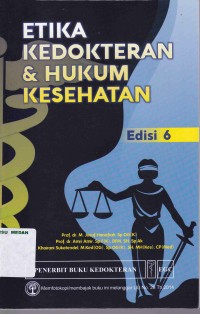 Etika kedokteran & hukum kesehatan edisi  6