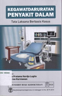 Kegawatdaruratan penyakit dalam : tatalaksana berbasis kasus