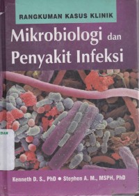 Rangkuman kasus klinik mikrobiologi  dan penyakit infeksi