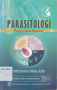 Parasitologi : praktikum analis kesehatan