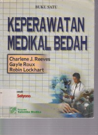 Keperawatan medikal bedah : buku satu