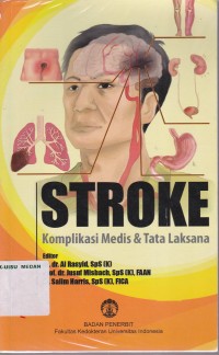 Stroke : komplikasi medis & tatalaksana