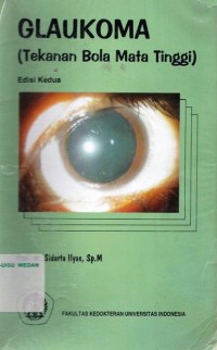 Glaukoma (tekanan bola mata tinggi), edisi 2