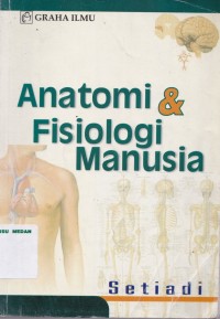 Anatomi & fisiologi manusia edisi 1