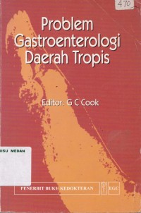 Problem gastroenterologi daerah tropis