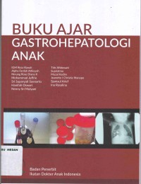 Buku ajar gastrohepatologi anak